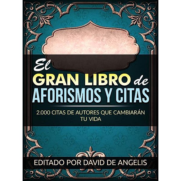 El Gran Libro  de Aforismos y Citas (Traducido), David De Angelis