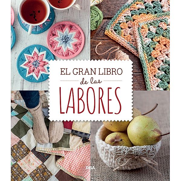 El gran libro de las labores, Varios Autores