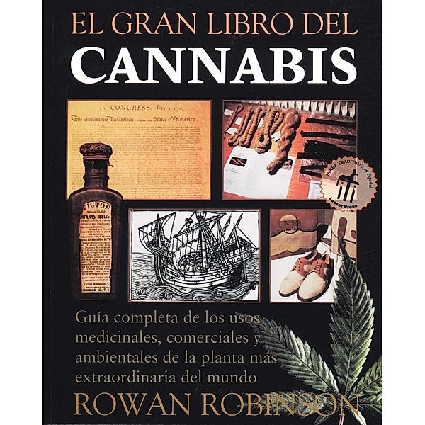 El gran libro del cannabis, Rowan Robinson