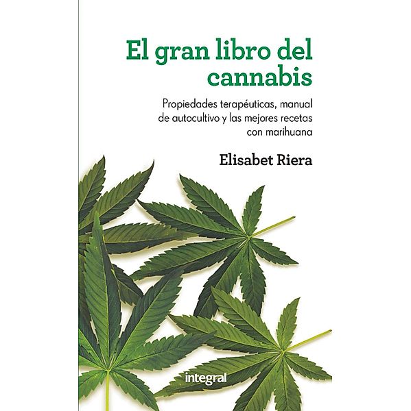 El gran libro del cannabis, Elisabet Riera