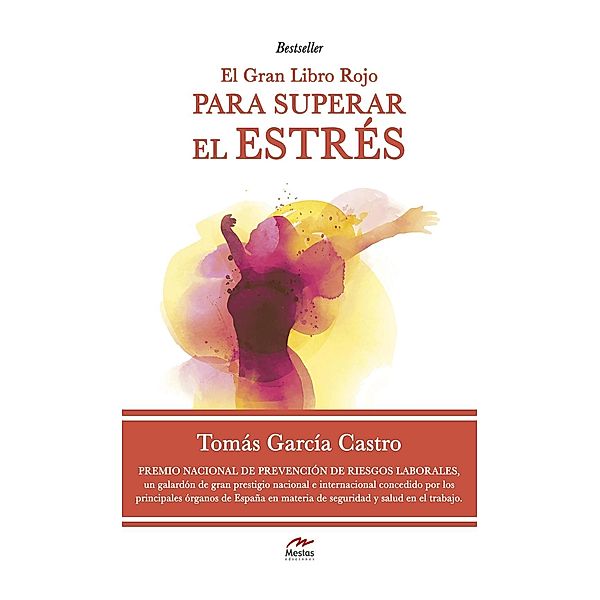 El gran libro rojo par superar el estrés, Tomás García Castro