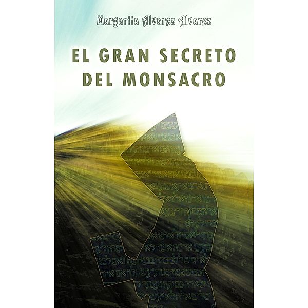 El Gran Secreto del Monsacro, Margarita Alvarez Alvarez