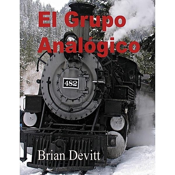 El Grupo Analógico, Brian Devitt