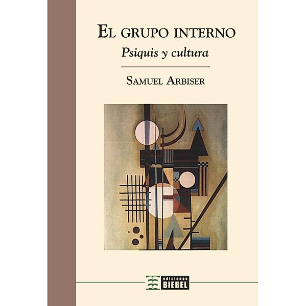 El grupo interno, Samuel Arbiser