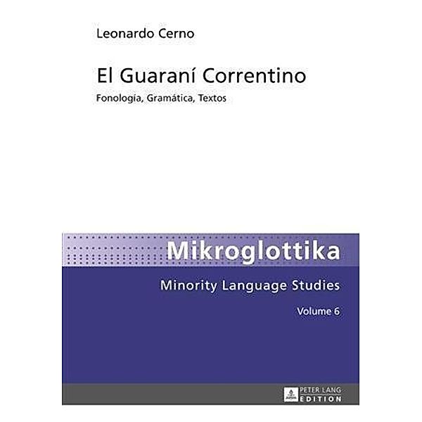 El Guarani Correntino, Leonardo Cerno