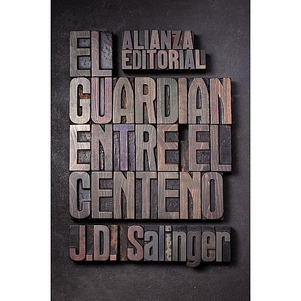 El guardián entre el centeno, J. D. Salinger