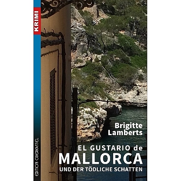 El Gustario de Mallorca und der tödliche Schatten / Sven Ruge Bd.2, Brigitte Lamberts