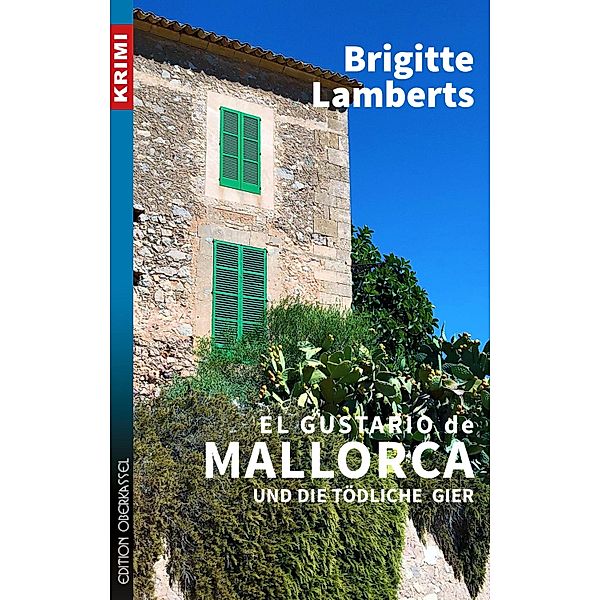 El Gustario de Mallorca und die tödliche Gier, Brigitte Lamberts