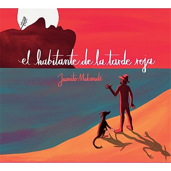 El Habitante De La Tarde Roja (Vinyl), Juanito Makande