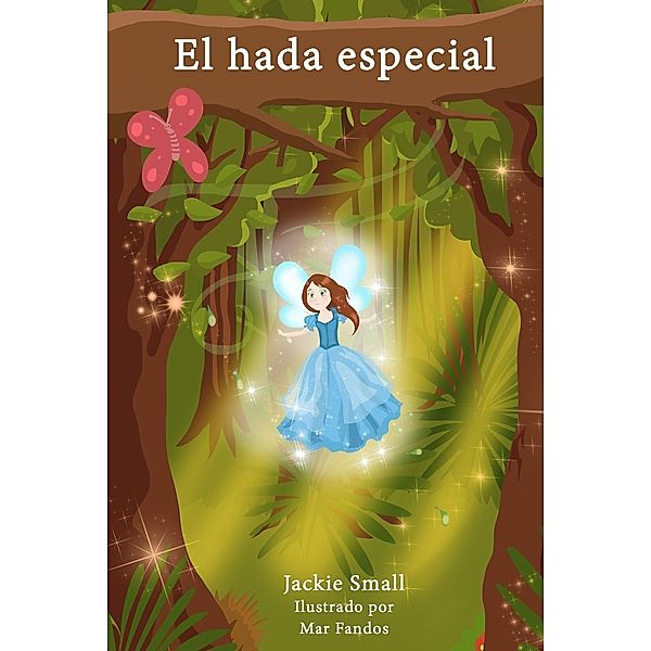 El hada especial, Jackie Small