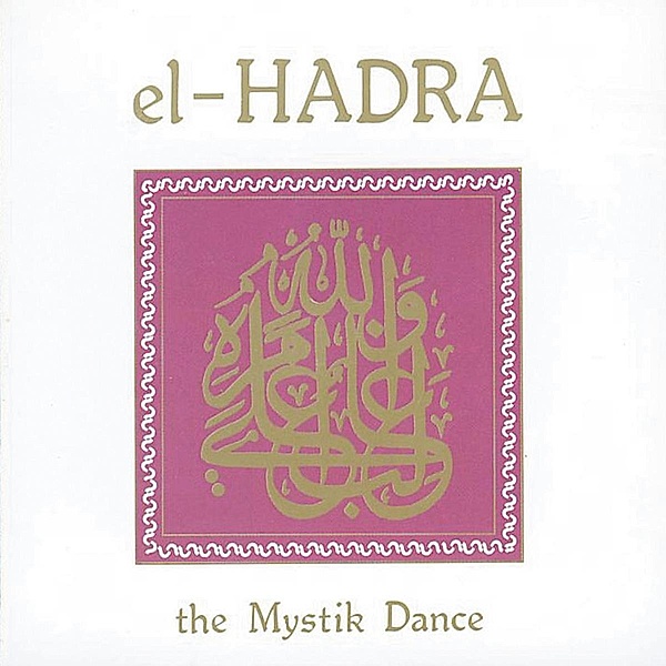 El Hadra The Mystik Dance, Klaus Wiese, Ted de Jong, Mathias Grassow