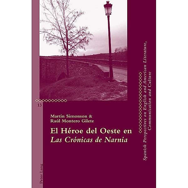 El Heroe del Oeste en &quote;Las Cronicas de Narnia&quote;, Montero Gilete Raul Montero Gilete