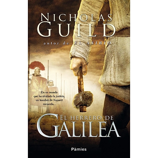 El herrero de Galilea, Nicholas Guild
