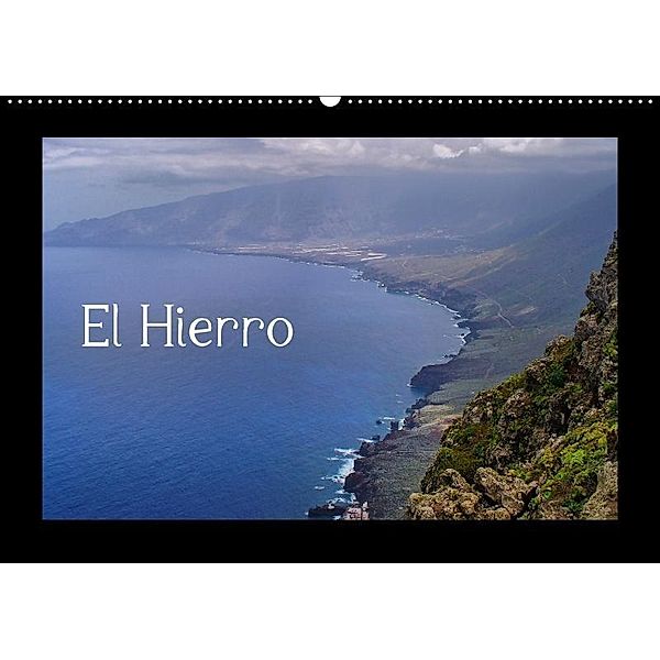 El Hierro (Wandkalender 2017 DIN A2 quer), Uwe Reschke