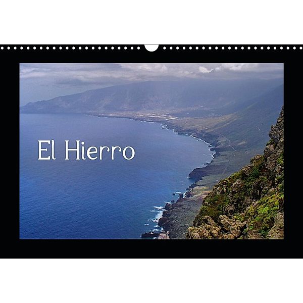 El Hierro (Wandkalender 2020 DIN A3 quer), Uwe Reschke