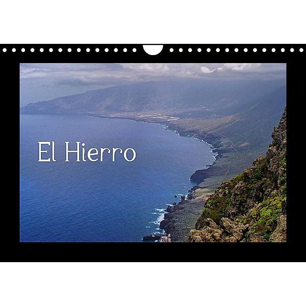 El Hierro (Wandkalender 2023 DIN A4 quer), Uwe Reschke