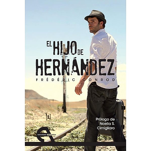 El hijo de Hernández / Teatro, Frédéric Conrod