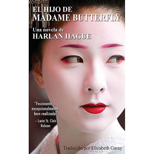 El Hijo de Madame Butterfly, Harlan Hague