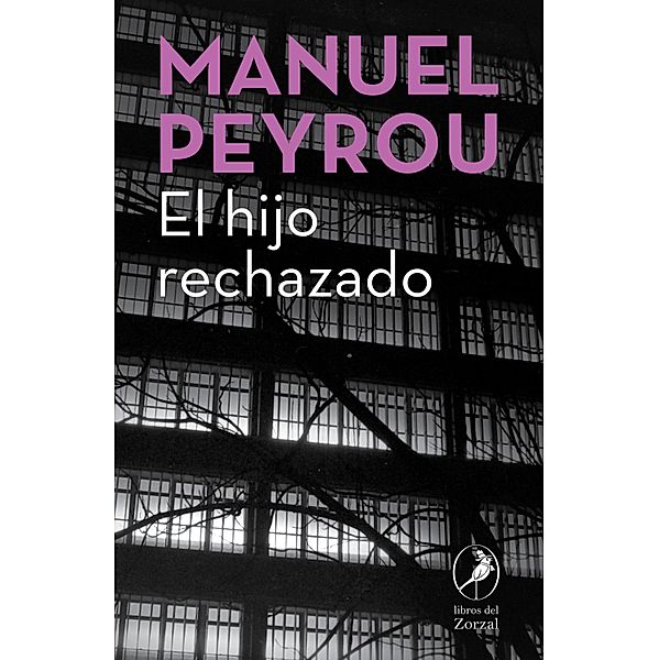 El hijo rechazado, Manuel Peyrou