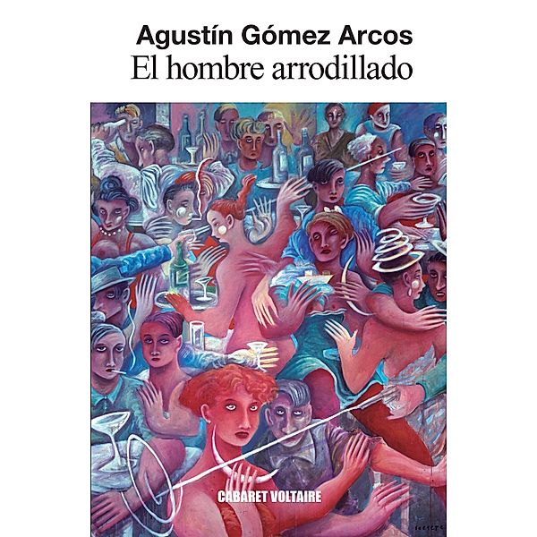 El hombre arrodillado, Agustín Gómez Arcos