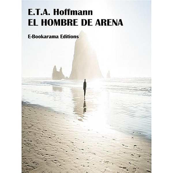 El hombre de arena, E.T.A. Hoffmann