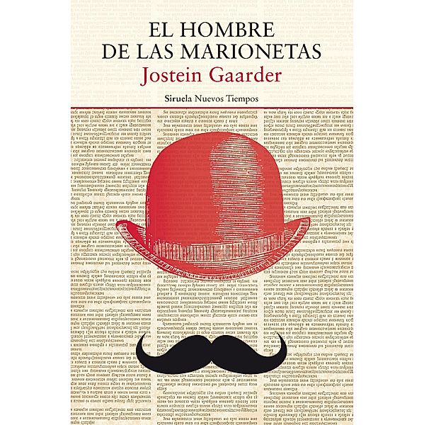 El hombre de las marionetas / Nuevos Tiempos Bd.384, Jostein Gaarder