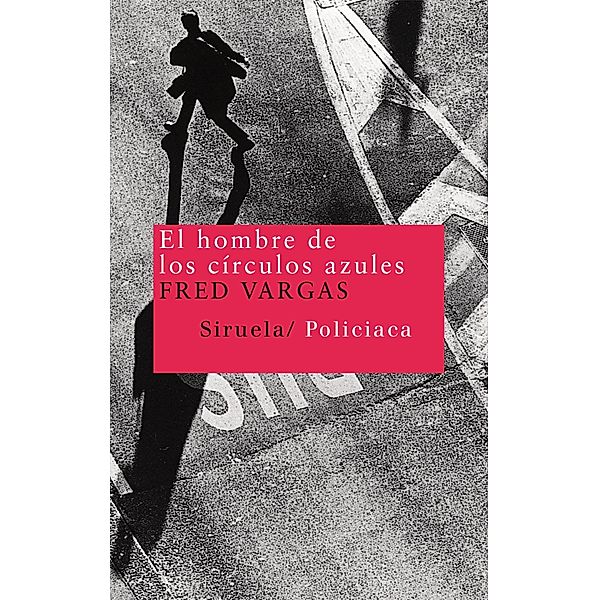 El hombre de los círculos azules / Nuevos Tiempos Bd.31, Fred Vargas