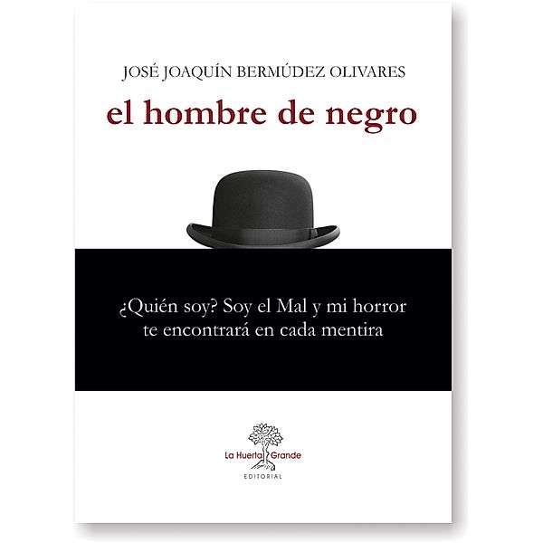 El hombre de negro, Jose Joaquín Bermúdez Olivares
