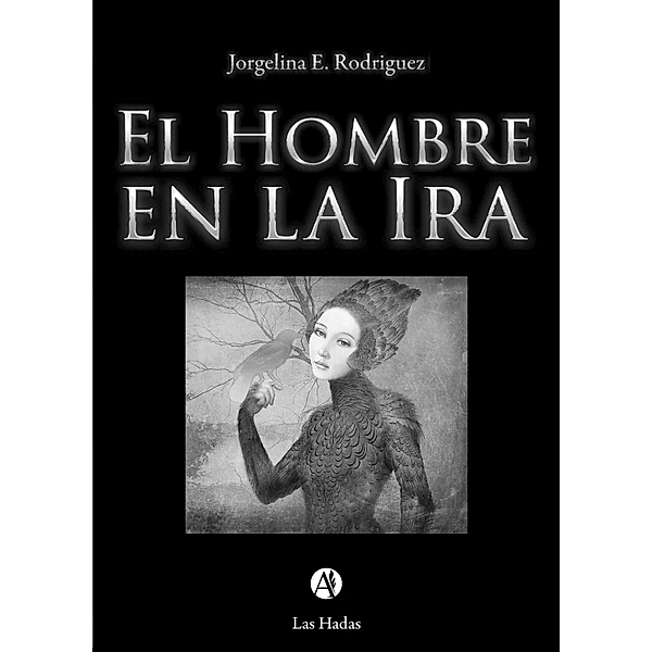 El Hombre en la Ira, Jorgelina Ester Rodriguez