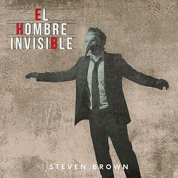 El Hombre Invisible, Steven Brown