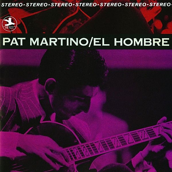 El Hombre [Rudy Van Gelder edition], Pat Martino