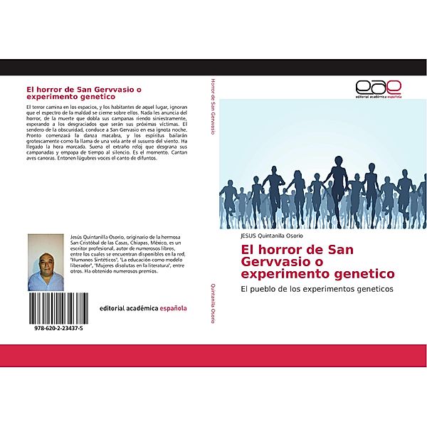 El horror de San Gervvasio o experimento genetico, Jesus Quintanilla Osorio