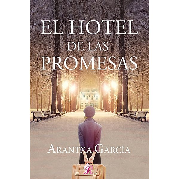 El hotel de las promesas, Arantxa García