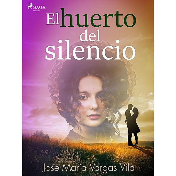 El huerto del silencio, José María Vargas Vilas