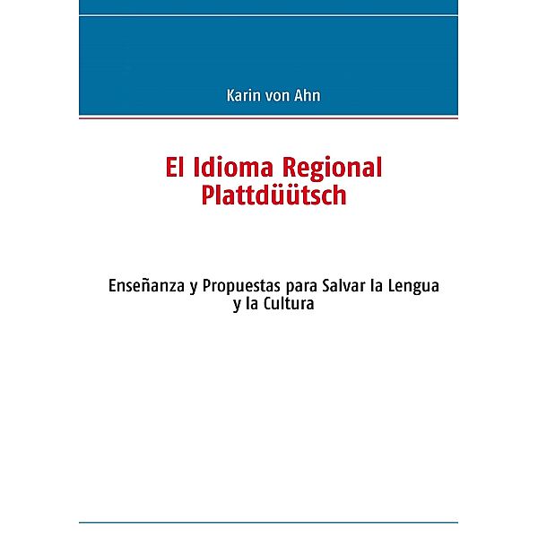 El Idioma Regional Plattdüütsch