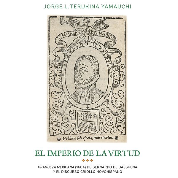 El imperio de la virtud, Jorge L Terukina Yamauchi