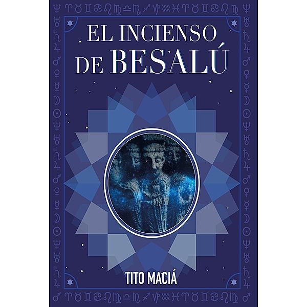 El Incenso de Besalú, Tito Maciá