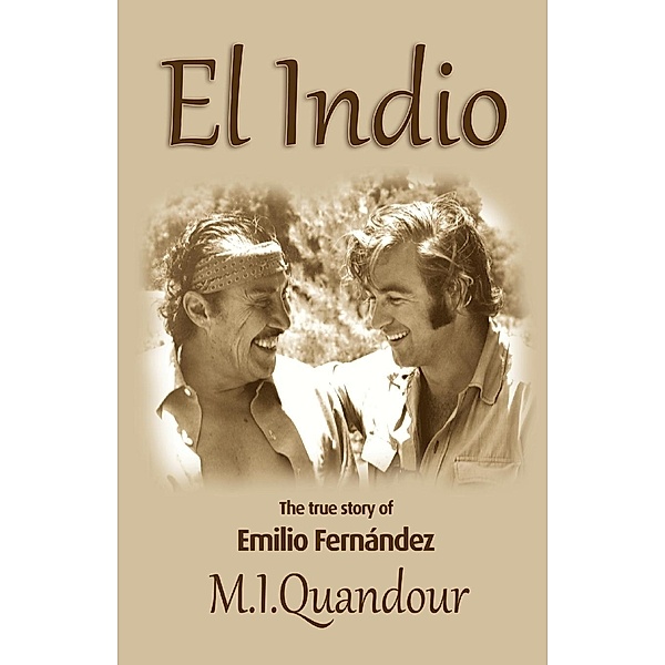 El Indio / Wingspan Press, M. I. Quandour