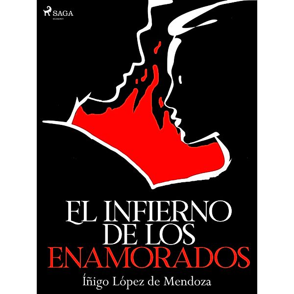 El infierno de los enamorados, Íñigo López de Mendoza