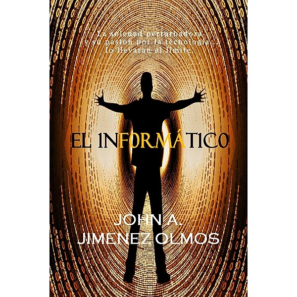 El Informático, John A. Jimenez Olmos