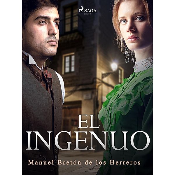 El ingenuo, Manuel Bretón de los Herreros