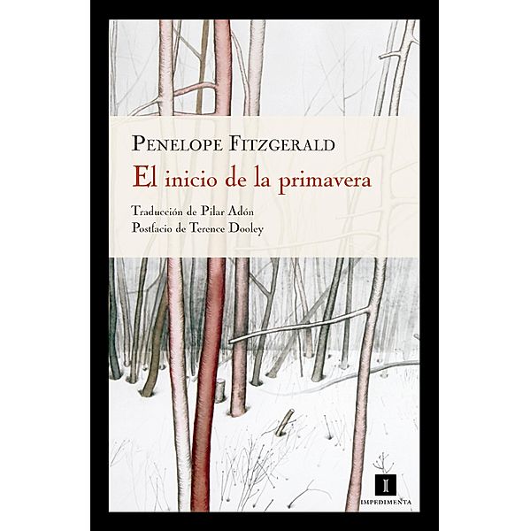 El inicio de la primavera / Impedimenta Bd.46, Penelope Fitzgerald