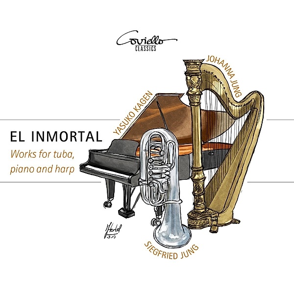 El Inmortal-Werke Für Tuba,Harfe & Klavier, Siegfried Jung & Johanna, Yasuko Kagen