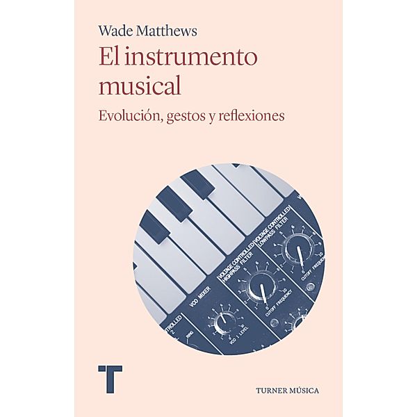 El instrumento musical, Wade Matthews
