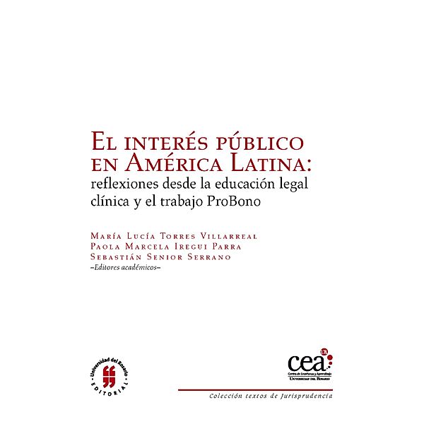 El interés público en América Latina / Textos de Jurisprudencia, María Victoria Zambrano Ibarra