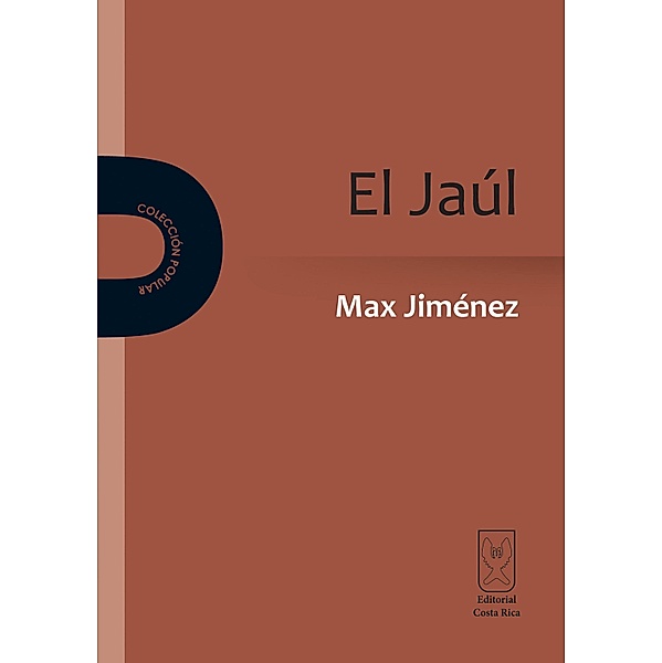 El Jaúl, Max Jiménez