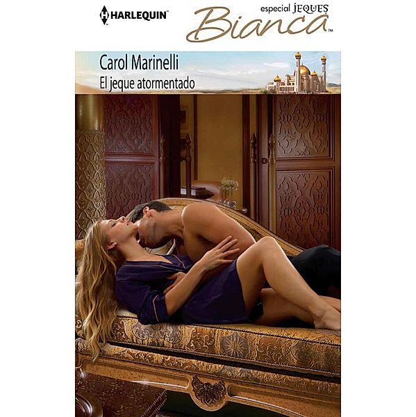 El jeque atormentado / Bianca, Carol Marinelli