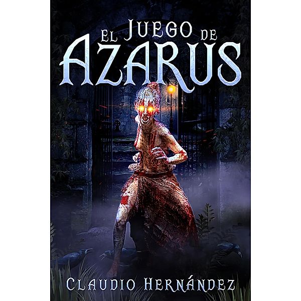 El Juego de Azarus, Claudio Hernández