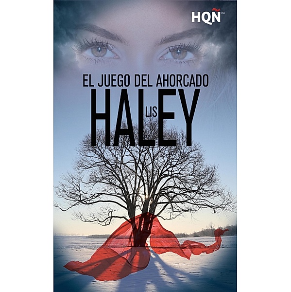 El juego del ahorcado / HQÑ, Lis Haley