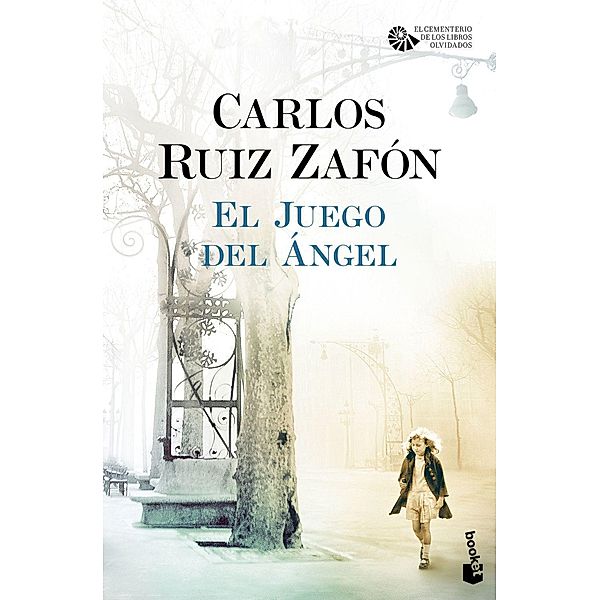 El juego del ángel, Carlos Ruiz Zafón